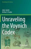Unraveling the Voynich Codex 3319772937 Book Cover