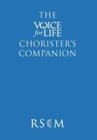 Voice for Life Chorister's Companion 0854021698 Book Cover
