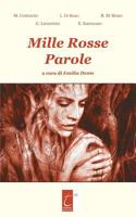 MILLE ROSSE PAROLE (Italian Edition) 8897489877 Book Cover