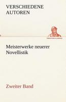 Meisterwerke Neuerer Novellistik 3842488068 Book Cover