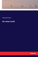 Ins neue Land 1505874505 Book Cover