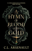 A Hymn of Blood and Gold B0DSSV73R1 Book Cover