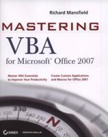 Mastering VBA for Microsoft Office 2007 (Mastering) 0470279591 Book Cover