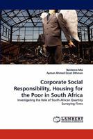 Corporate Social Responsibility, Housing for the Poor in South Africa 3838398467 Book Cover