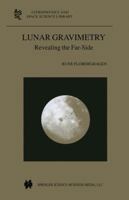 Lunar Gravimetry: Revealing the Far-Side 9401571171 Book Cover