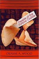Parable of the Fortune Cookie 1424131960 Book Cover