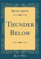 Thunder Below B0006ALGOI Book Cover