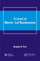 A Level of Martin-Lof Randomness 1578087511 Book Cover