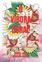 O VÍBORA CORAL: ROMANCES DE AÇÃO E ROMANCE B08B321J56 Book Cover