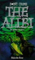 The Alibi (Point Crime) 0590133705 Book Cover