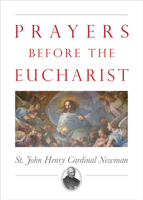 Prayers Before the Eucharist 1505116422 Book Cover