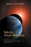 Sekutu Umat Manusia: Buku Satu - ( AH1- Indonesian Edition) 1942293860 Book Cover