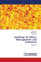 Smoking: Its Effect, Management and Treatment 3659171999 Book Cover