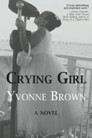 Crying Girl 1733697306 Book Cover