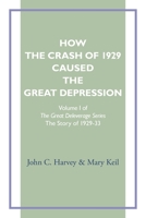 How the Crash of 1929 Caused te Great Depression B0GXGRMJFS Book Cover