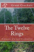 The Twelve Rings 0615832075 Book Cover