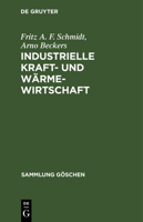 Industrielle Kraft- und Wärmewirtschaft 3111008460 Book Cover