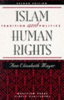 Islam And Human Rights: Tradition And Politics, Second Edition 081332131X Book Cover