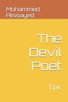 The Devil Poet: Epic B0CVVSBTX8 Book Cover