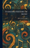 Standard History of Music 1025421582 Book Cover