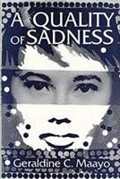 A Quality of Sadness 1079522166 Book Cover