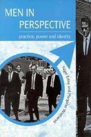 Men in Perspective: Practice, Power and Identity 0134332695 Book Cover