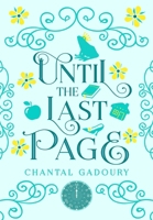 Until the Last Page 1958607304 Book Cover