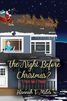 The Night Before Christmas?: a Poem and a Parody 1646101553 Book Cover