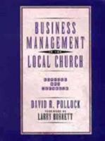 Business Management in the Local Church 0802409342 Book Cover