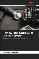 Review, the Critique of the Newspaper 6206418642 Book Cover