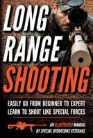 Long Range Shooting: An Illustrated Manual B0DKNBHSDT Book Cover