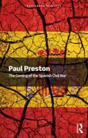 The Coming of the Spanish Civil War (Routledge Classics) 1041221010 Book Cover