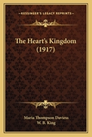 The Heart's Kingdom 142182499X Book Cover
