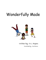 Wonderfully Made B088N45LWR Book Cover