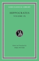Hippocrates 9: Coan Prenotions/Anatomical & Minor Clinical Writings 0674996402 Book Cover