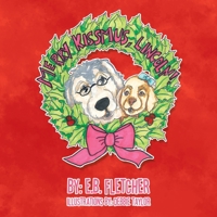 Merry Kissmus, Lincoln! 172833005X Book Cover