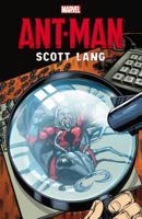 Ant-Man: Scott Lang 0785192662 Book Cover