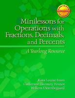Minilessons for Operations with Fractions, Decimals, and Percents: A Yearlong Resource 0325010293 Book Cover