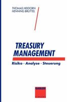 Treasury Management: Risiko . Analyse . Steuerung 3409144145 Book Cover