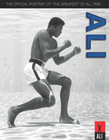 Ali: The Official Portrait of the Greatest: The Official Portrait of the Greatest 1607105691 Book Cover