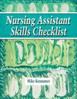 Nursing Assistant Skills Checklist 1401871933 Book Cover