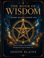 The Book of Wisdom HARRY BLAINE JOSEPH 2026 B0HB4MCJGN Book Cover