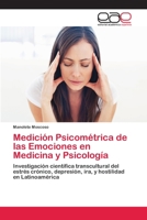 Medicion Psicometrica de Las Emociones En Medicina y Psicologia 3659069868 Book Cover