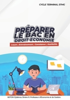 Préparer Le Bac En Droit-Économie: Leçon; Entraînement; Constance; Assiduité. B0BS8XX5HL Book Cover