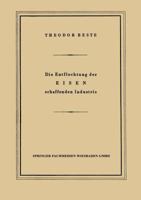 Die Entflechtung Der Eisen Schaffenden Industrie: Eine Betriebswirtschaftliche Studie 3322981282 Book Cover