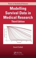 Modelling Survival Data in Medical Research 1584883251 Book Cover