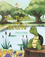 The Turtle and Giraffe 1635752019 Book Cover