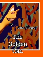 The Golden Cat. 171408311X Book Cover