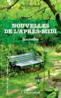 Nouvelles de l'après-midi: Nouvelles (Rue Des Écoles) (French Edition) 2343207445 Book Cover