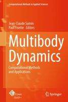 Multibody Dynamics: Computational Methods and Applications 9400754035 Book Cover